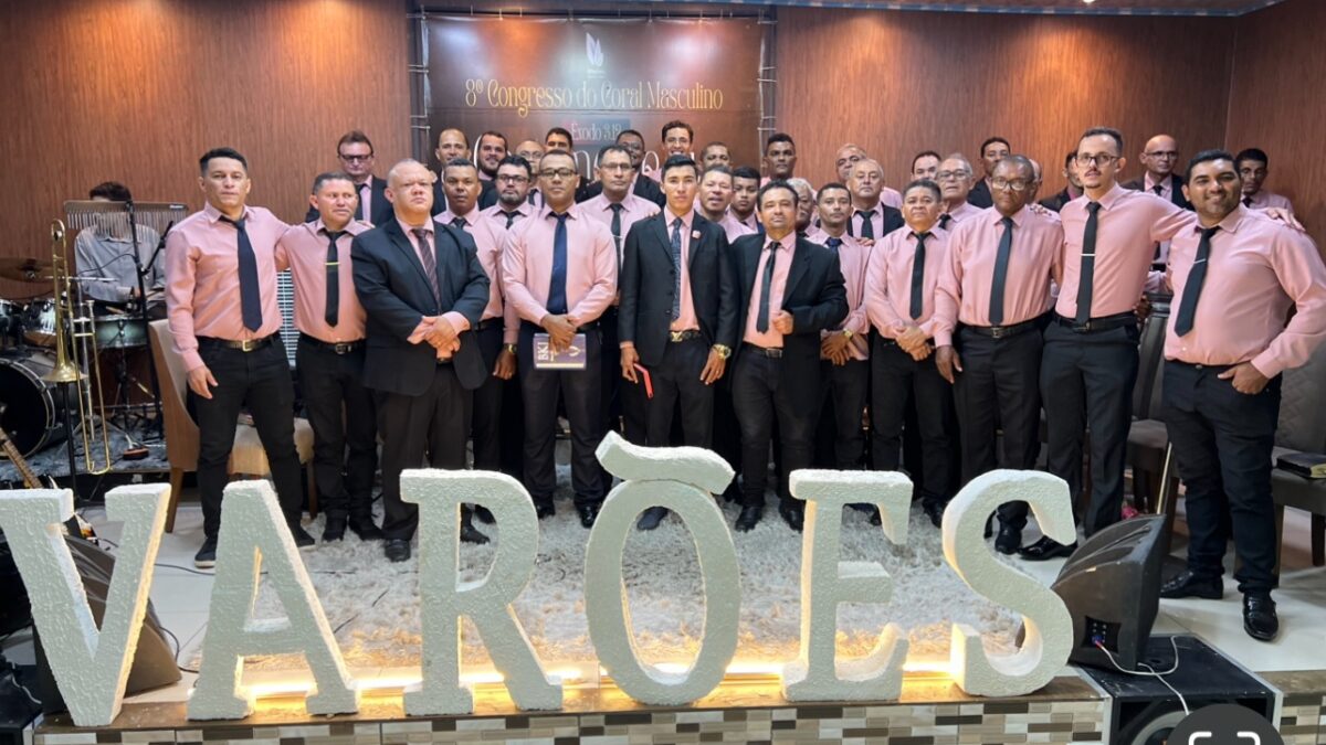 Coral Masculino celebra 8º Congresso na Assembleia de Deus Madureira em ST com dois dias de avivamento e edificação espiritual